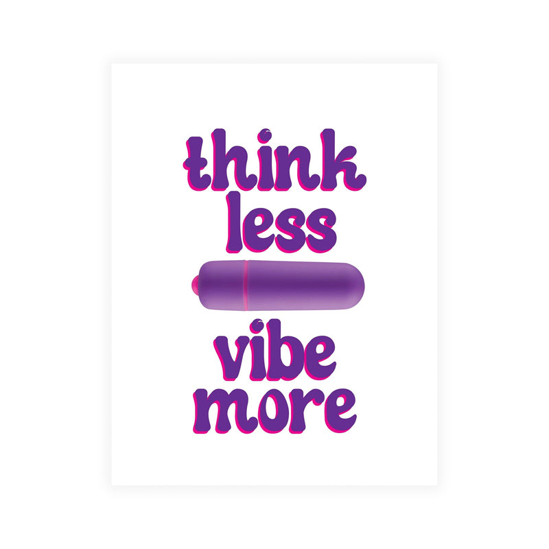Naughty Vibes Think Less Vibe More Card
