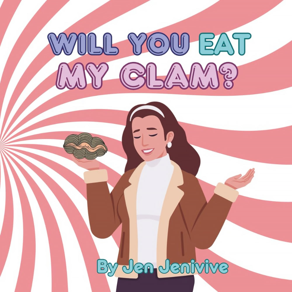 Will You Eat My Clam for Playful Intimacy