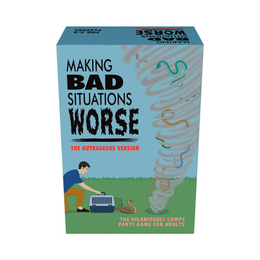Making Bad Situations Worse Game