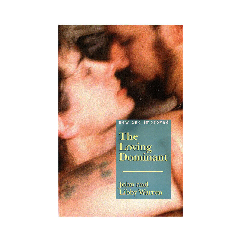 The Loving Dominant: New and Improved
