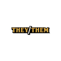 Pronoun  They/Them Pin