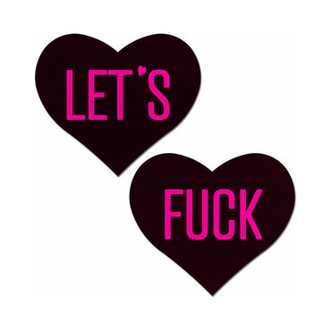 Pastease Love: "Let's Fuck" Black Heart on Neon Pink Base Nipple Pasties