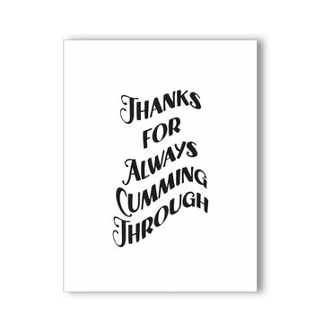 Thanks for Always Cumming Through Kard