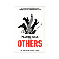 Playing Well With Others