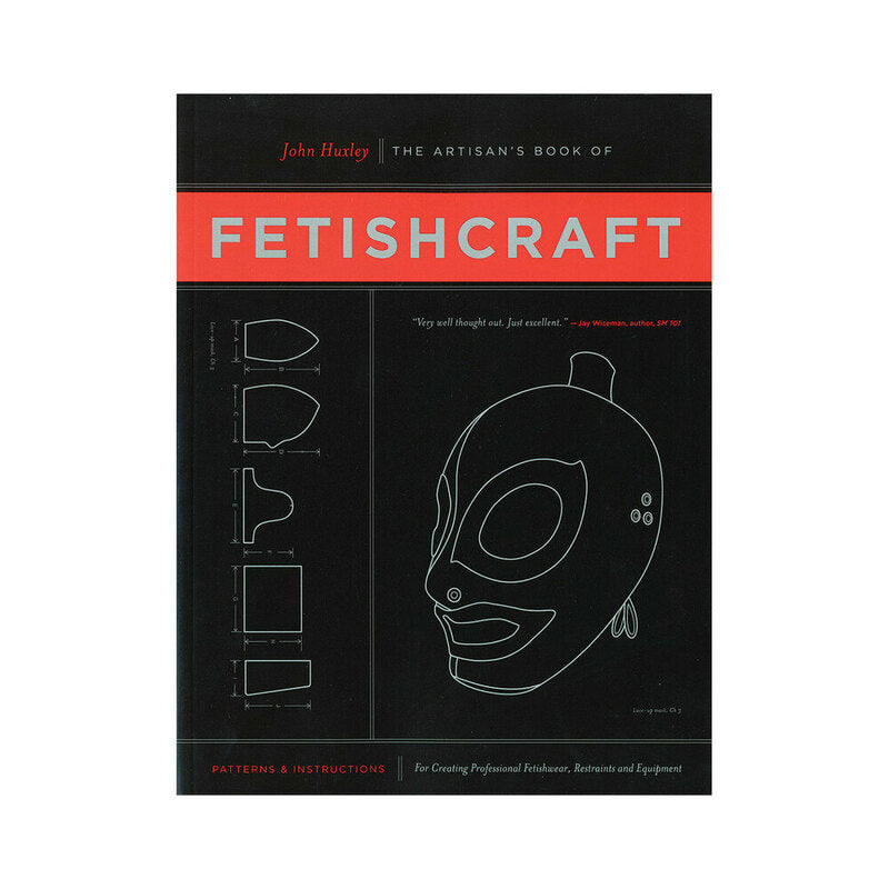 The Artisan's Book of Fetishcraft: Patterns & Instructions