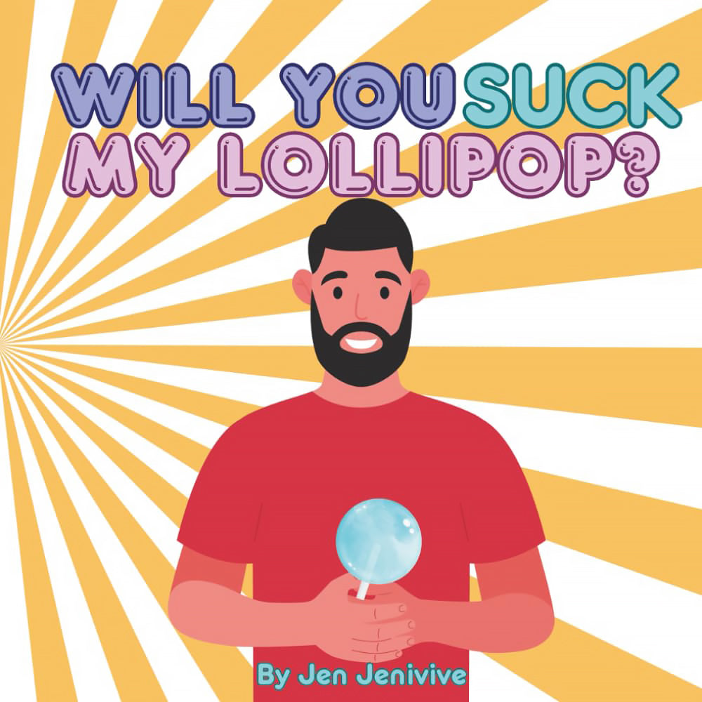 Will You Suck My Lollipop? - Adult Humor Book