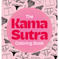 The Kama Sutra Coloring Book: For Maximum Pleasure and Relaxation
