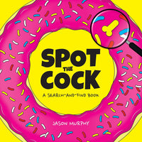 Spot the Cock: A Search and Find Book